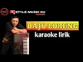 Download Lagu BAJU LORENG - Karaoke lirik || koplo kendang bajidor