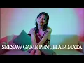 [KARAOKE48] Lulu - Seesaw Game Penuh Air Mata