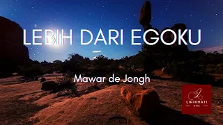 Download Lebih Dari Egoku - Mawar de Jongh (Lirik) | Cover by BILLY JOE AVA MP3