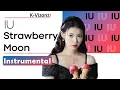 Lagu IU - Strawberry Moon | Instrumental Remake