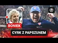 BONIEK: EKSTRAKLASA CRAZY! PAPSZUN, CZY PROBIERZ? DOKĄD ZMIERZA LEGIA MIODUSKIEGO?
