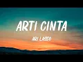 Download Lagu Arti Cinta - Ari Lasso - Lirik Lagu