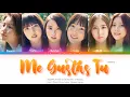 Download Lagu GFRIEND (여자친구) Me Gustas Tu (오늘부터 우리는) Color Coded Lyrics (Han/Rom/Eng)