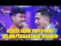 SEDIH! Yahya Belum Pernah Liat Sosok Ayahnya Dari Kecil | DMD PANGGUNG REZEKI
