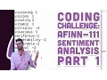 Coding Challenge AFINN-111 Sentiment Analysis - Part 1