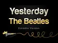 Download Lagu The Beatles - Yesterday (Karaoke Version)