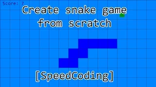 Create snake game from scratch in Java SpeedCoding