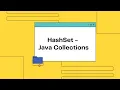 13 Collections - HashSet Implementation