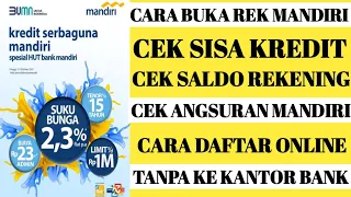 cara cek kredit mandiri cara melihat sisa angsuran di livin mandiri