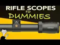 Rifle Scope Basics