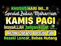 Download Lagu PUTAR DZIKIR INI❗Dzikir Mustajab Pembuka Pintu Rezeki, InsyaAllah Rezekimu Lancar dan Bebas Hutang