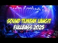 Download Lagu SOUND TEMBAK LANGIT FULL BASS 2025 TERBARU