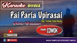 Download Pai Paria Upirasai│Karaoke Bugis│Slow Rock│Nada Cowok MP3