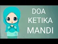 DOA MAU MANDI BIASA