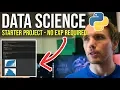 Data Science Tutorial - NO EXP REQUIRED Python