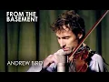 Download Lagu Plasticities | Andrew Bird | From The Basement