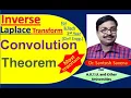 Inverse Laplace Transform Proof of Important Convolution Theorem in Hindi By Dr Santosh Saxena