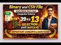 Binary and CSV File Computer Science