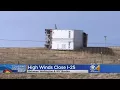 Wind Forces I-25 Closure From Colorado To Wyoming Wind Restrictions In Place