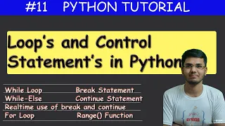 Loops and Control Statements in Python Python Tutorial