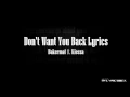 Bakermat ft  Kiesza - Don't Want You Back Lyrics