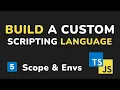 Environments Variable Storage - Programming Language From Scratch