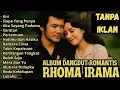 Download Lagu TANPA IKLAN || RHOMA IRAMA FULL ALBUM LAGU ROMANTIS FT SONETA GROUP