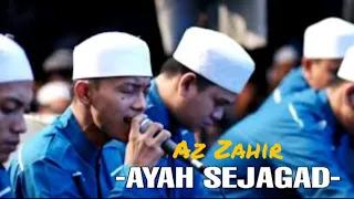 Download AZ ZAHIR | Merinding!!! Suluk Thola'al Badru \u0026 Ayah Sejagad Voc Yan Lucky Aditia MP3