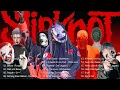 S.L.I.P.K.N.O.T Greatest Hits Full Album - Best Songs Of S.L.I.P.K.N.O.T Playlist 2022