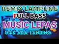 Download Lagu REMIX LAMPUNG 2025 PALING ENAK! Gak Ada Lawan Full Bass!