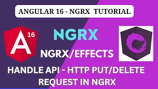 HTTP API - PUT and DELETE Request Handling in NGRX Effects Angular 16