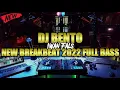 Download Lagu DJ BENTO BREAKBEAT FULL BASS TERBARU 2022