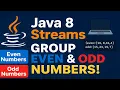 Group Even and Odd Numbers into a Map Java 8 Streams Java Coding Interview Question L1