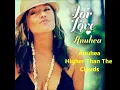 Anuhea - Higher Than The Clouds