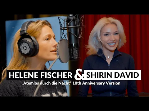 Download MP3 Helene Fischer x Shirin David „Atemlos durch die Nacht“ 10th Anniversary Version