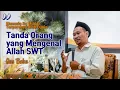 Download Lagu Tanda Orang yang Mengenal Allah SWT - Gus Baha Bahasa Indonesia