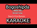 Download Lagu Bogoshipda ( I MISS YOU ) KARAOKE | Song by Kim Bumsoo | Korean Song