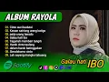 Download Lagu GALAU HATI IBO - FULL ALBUM LAGU RAYOLA TERBARU 2025 - LAGU MINANG VIRAL 2025