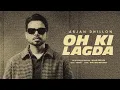 Lagu Oh Ki Lagda - Arjan Dhillon (Official Album) | New Punjabi Songs 2026