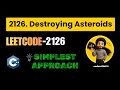 LeetCode POTD 2126 Destroying Asteroids Greedy Solution Explained Easy Trick