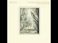 You Must Believe In Spring - Bill Evans