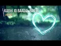 Kabhi Jo Baadal Barse (Jackpot) Piano Instrumental
