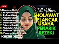 SHOLAWAT TERBARU 2025 | SHOLAWAT NABI PENARIK REJEKI | Sholawat Jibril, Sholawat Busyro, Nariyah