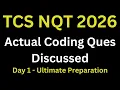TCS NQT 2026 Previous Year Coding Questions Actual TCS NQT Coding Ques Discussed