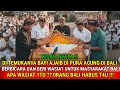 KISAH NYATA ‼️ DITEMUKAN BAYI AJAIB DI PURA AGUNG DI BALI, BERI WASIAT UNTUK MASYARAKAT BALI ‼️