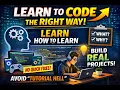 Learn To Code Like a GENIUS and Not Waste Time