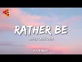 Lagu The Kid LAROI - RATHER BE (feat. Lithe) (Lyrics)