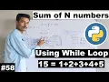 Program to find the sum of n numbers using Python While loop program cyber warrior