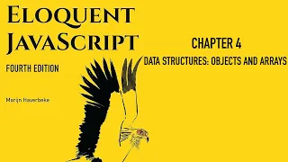 Eloquent JavaScript 4th Edition - Chapter 4