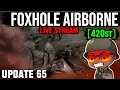 JADE COVE WILL BE OURS UPDATE 65 FOXHOLE AIRBORNE WAR 137